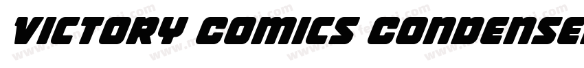 Victory Comics Condensed Ital Conde字体转换
